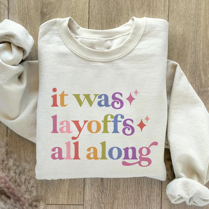 It Was Layoffs All Along Care & Resist Gildan crewneck sweatshirt in Sand