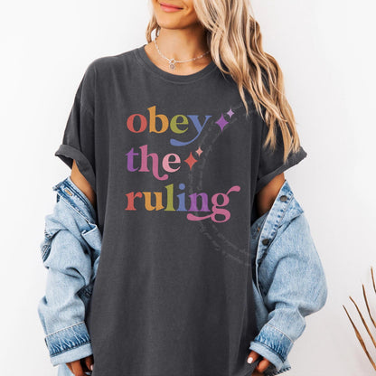 Obey the Ruling Care & Resist rainbow tee