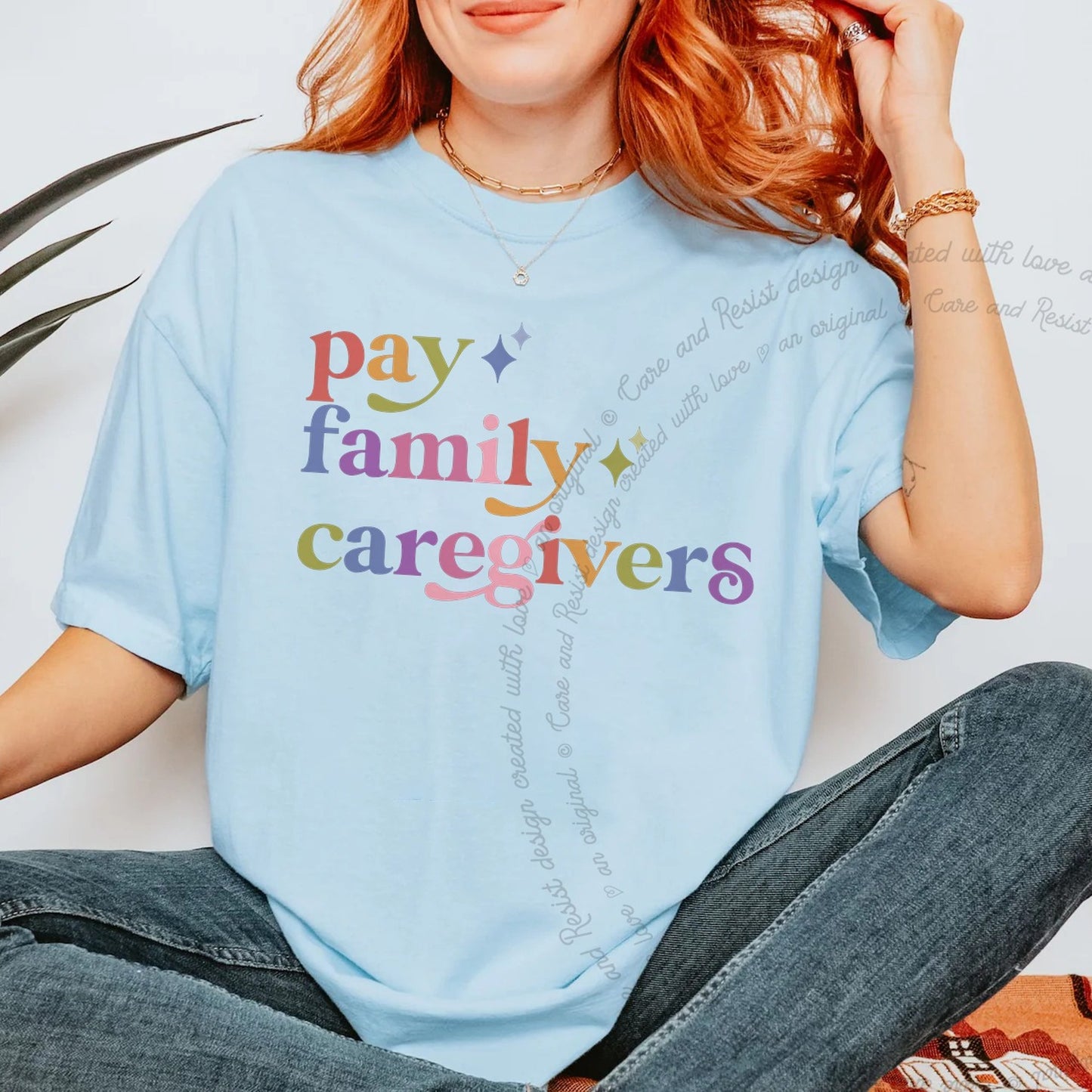 Pay Family Caregivers Care & Resist rainbow Comfort Colors tee, Chambray