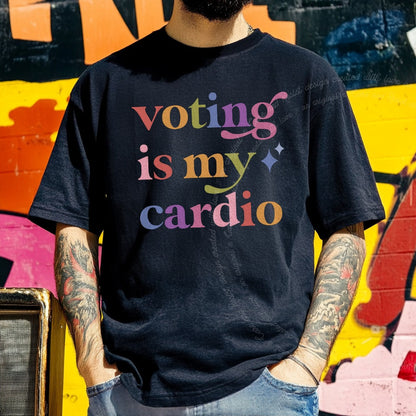 Voting is My Cardio Care & Resist rainbow tee