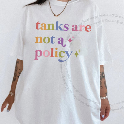 Tanks are not a Policy Care & Resist rainbow tee