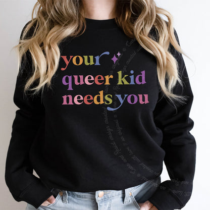Your Queer Kid Needs You Care & Resist Gildan crewneck sweatshirt in Black