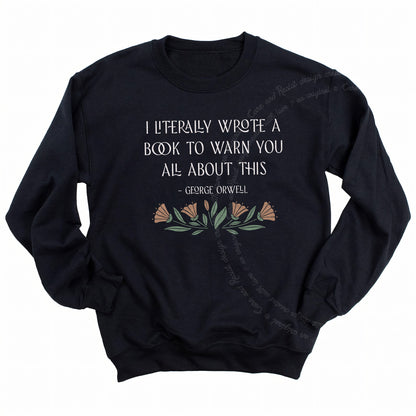 I Literally Wrote a Book to Warn You All About This Care & Resist Gildan crewneck sweatshirt in Black