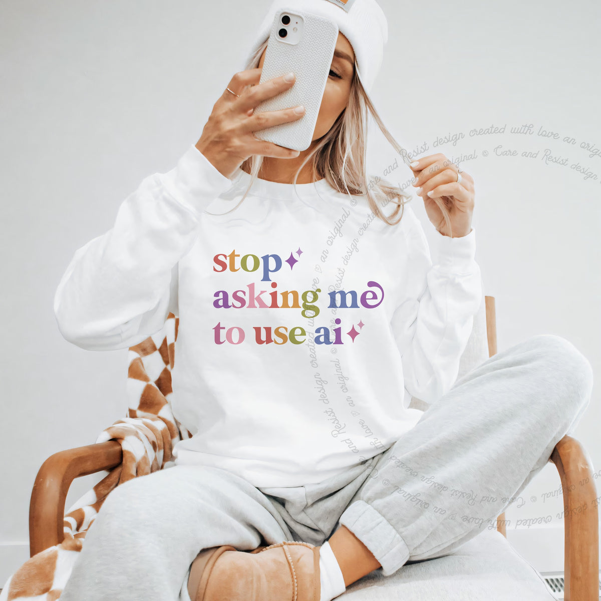 Stop Asking Me to Use Ai Care & Resist Gildan crewneck sweatshirt in White