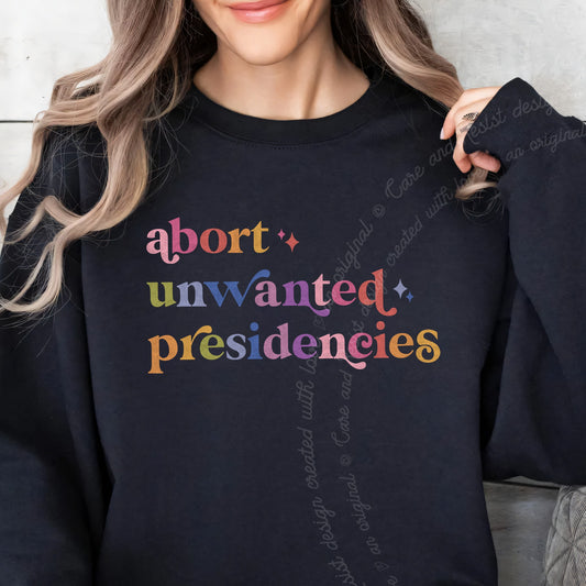 Abort Unwanted Presidencies Care & Resist Gildan crewneck sweatshirt in Black