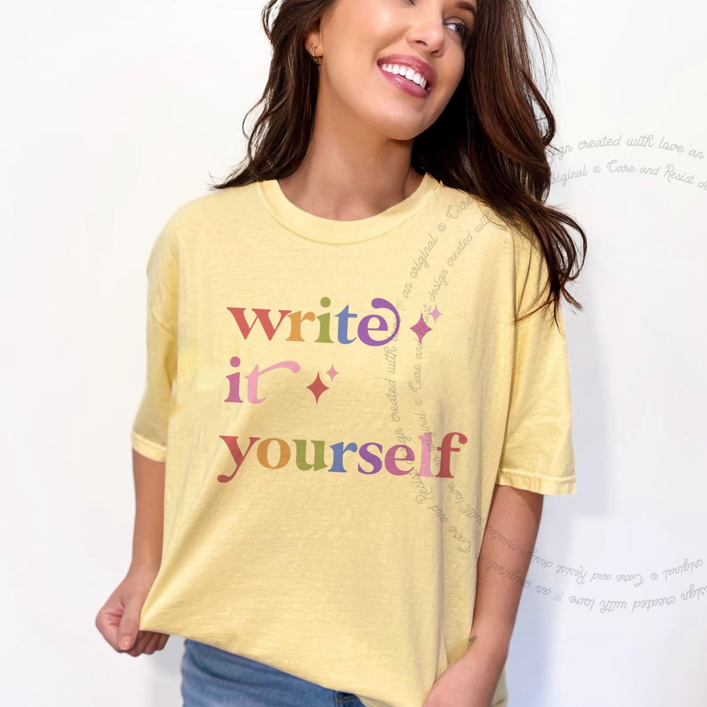 Write It Yourself Care & Resist rainbow Comfort Colors tee, Banana