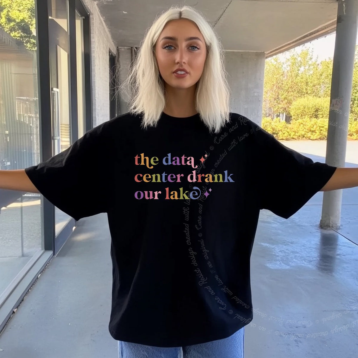 The Data Center Drank Our Lake Care & Resist progressive t-shirt in Black