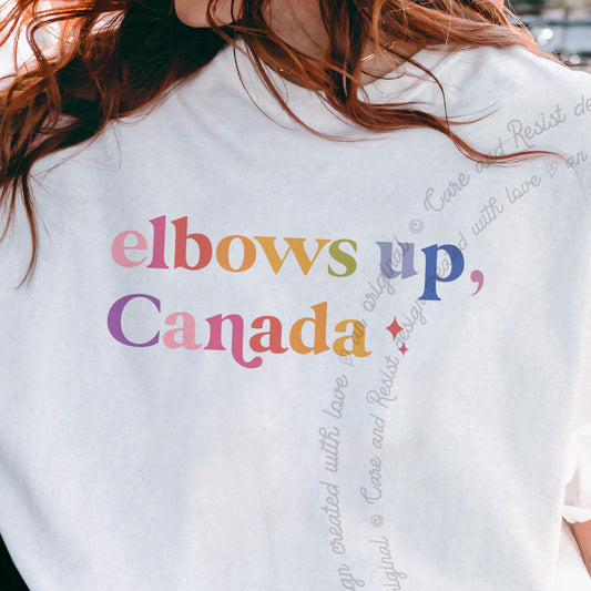 Elbows Up, Canada Care & Resist progressive t-shirt in White