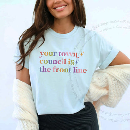 Your Town Council is the Front Line Care & Resist rainbow Comfort Colors tee, Chambray