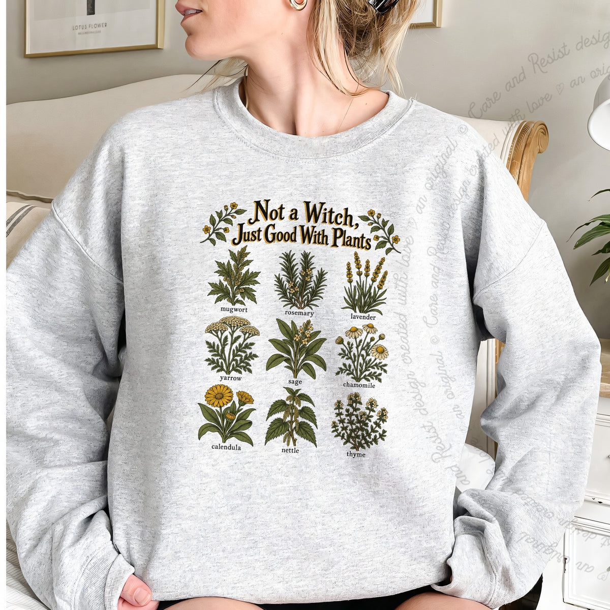 Not a Witch Just Good With Plants Care & Resist Gildan crewneck sweatshirt in Sport Grey