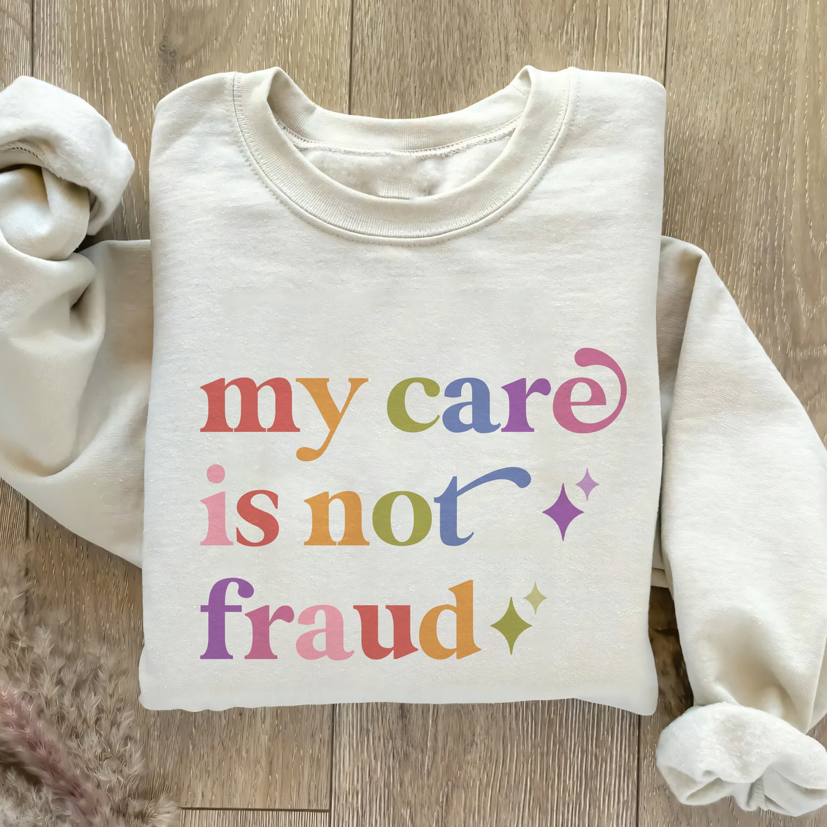My Care is not Fraud Care & Resist Gildan crewneck sweatshirt in Sand