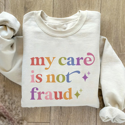 My Care is not Fraud Care & Resist Gildan crewneck sweatshirt in Sand