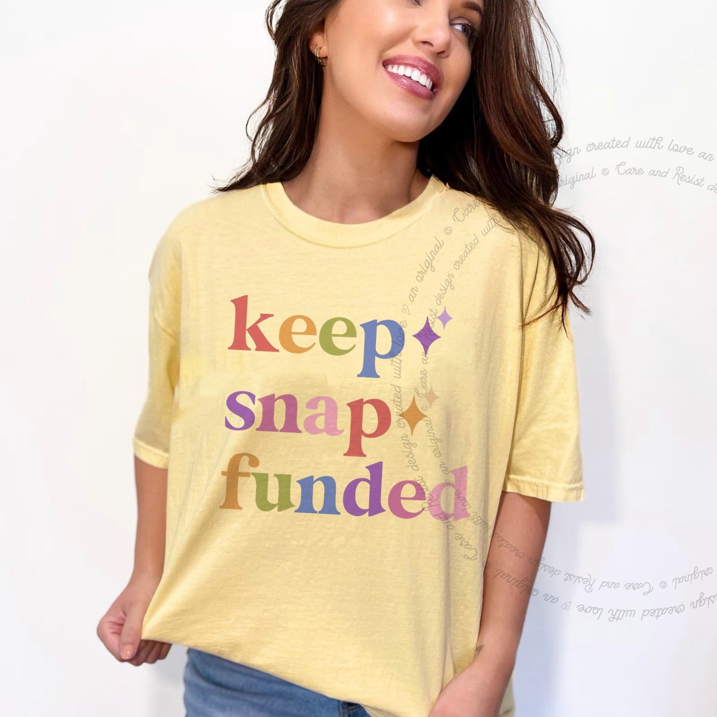 Keep Snap Funded Care & Resist rainbow Comfort Colors tee, Banana