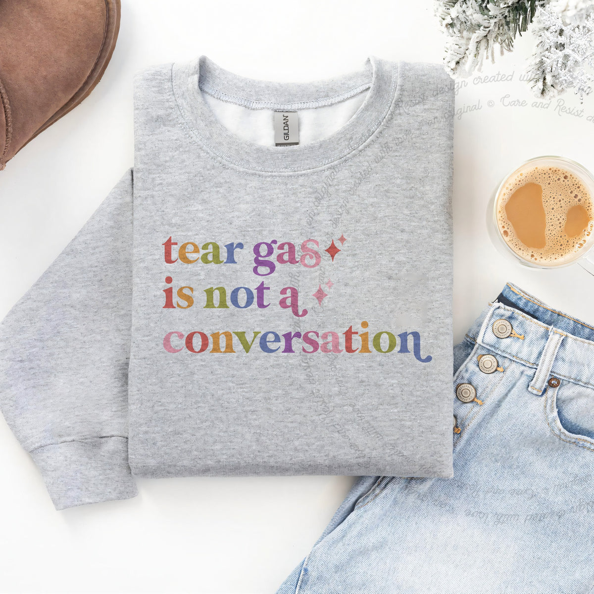 Tear Gas is not a Conversation Care & Resist Gildan crewneck sweatshirt in Sport Grey