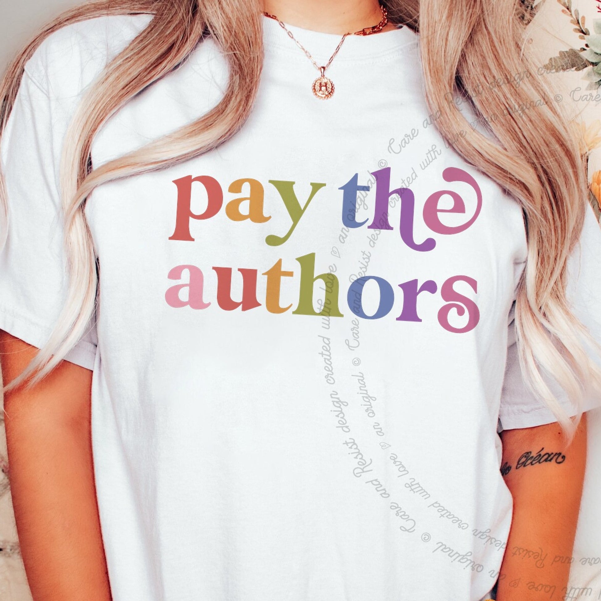 Pay the Authors Care & Resist rainbow Comfort Colors tee, White