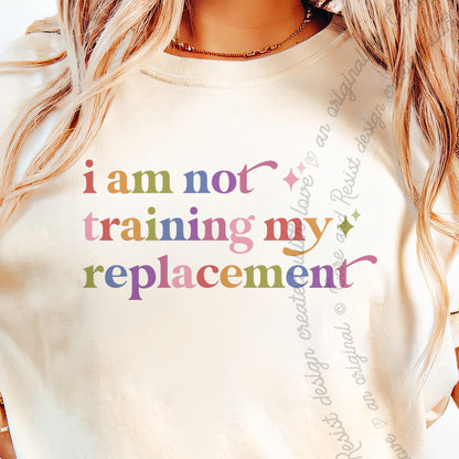 I Am not Training My Replacement Care & Resist progressive t-shirt in Ivory