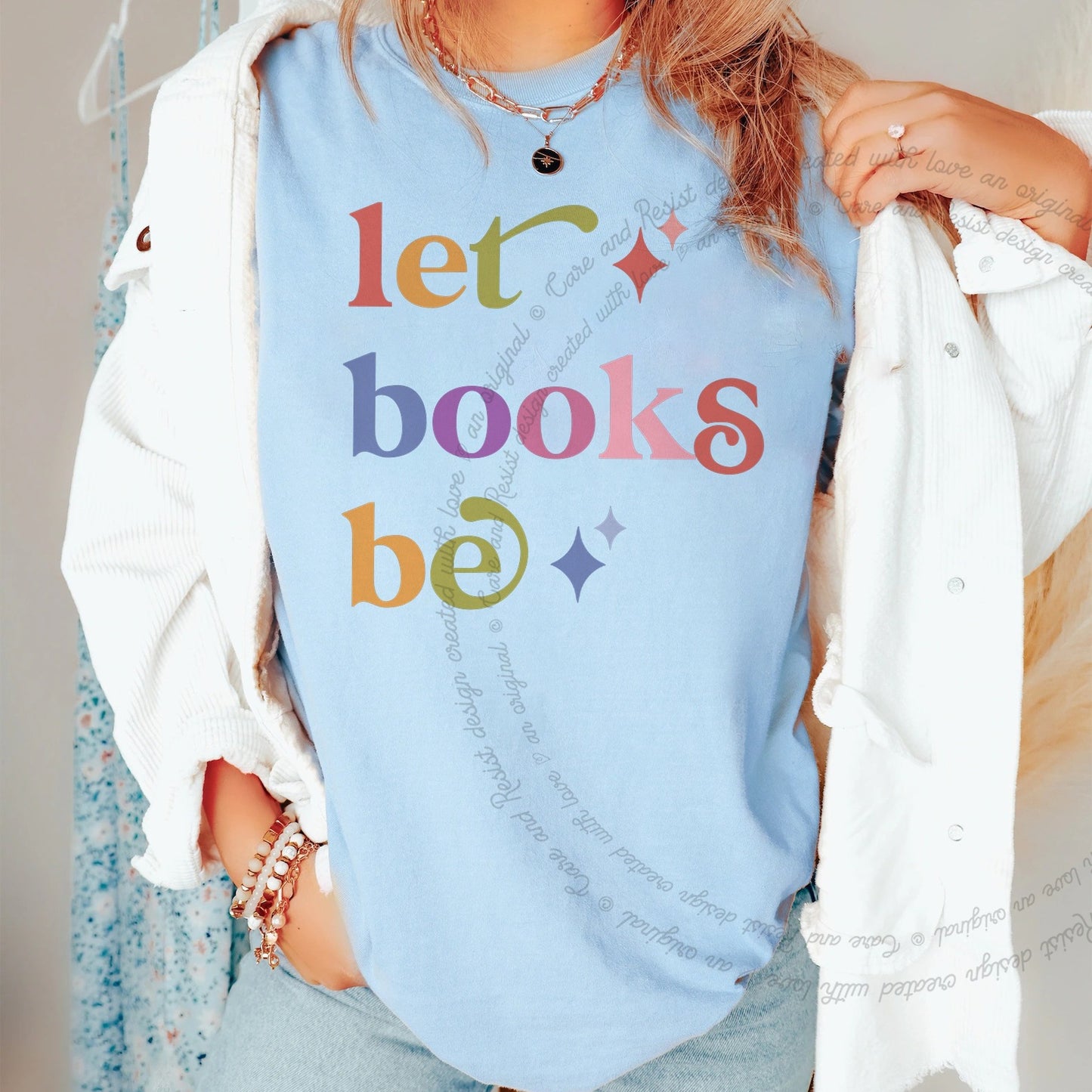 Let Books Be Care & Resist rainbow tee