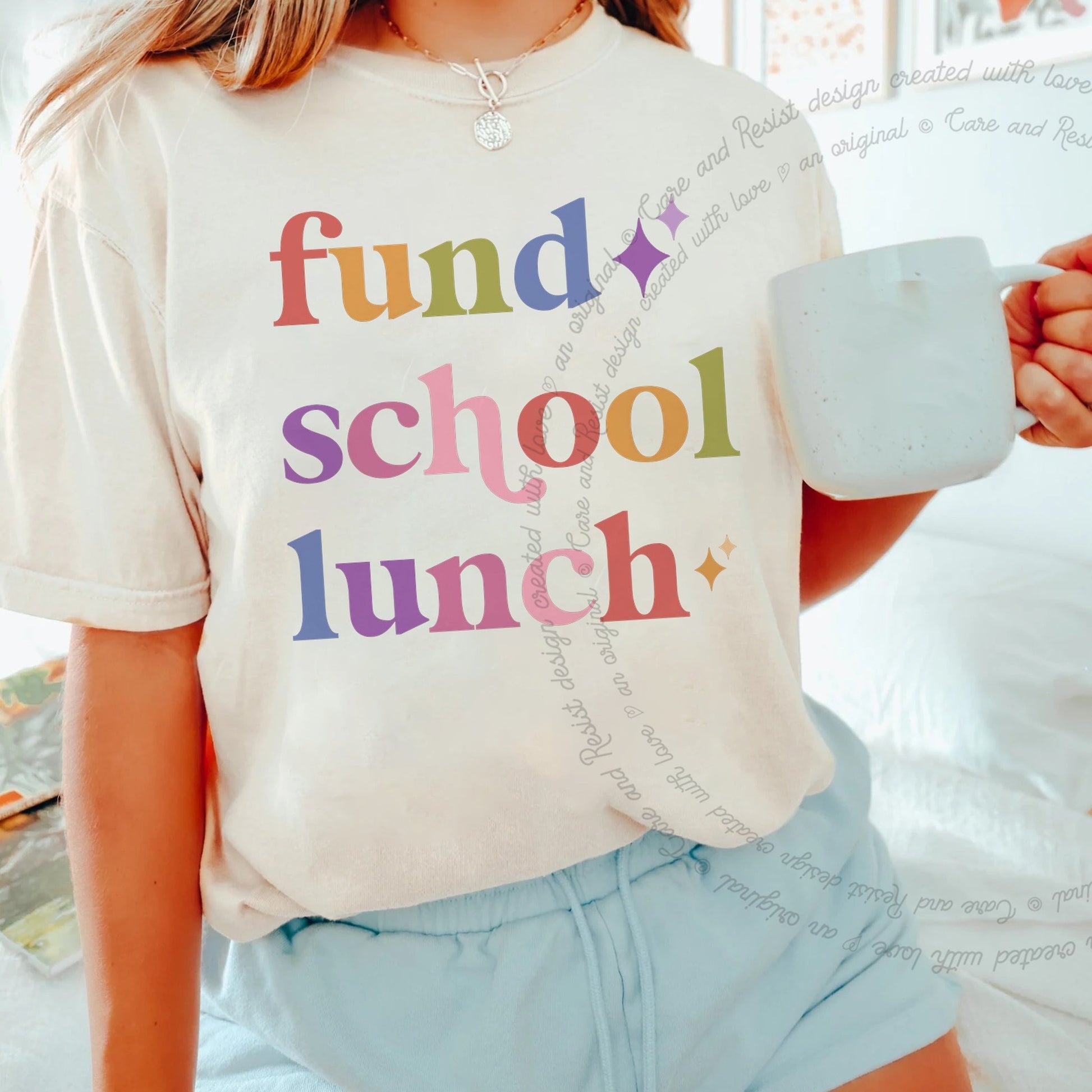 Fund School Lunch Care & Resist rainbow Comfort Colors tee, Ivory