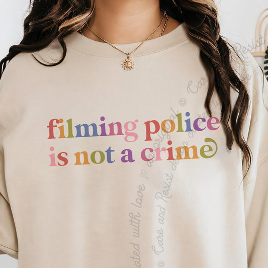 Filming Police is not a Crime Care & Resist Gildan crewneck sweatshirt in Sand