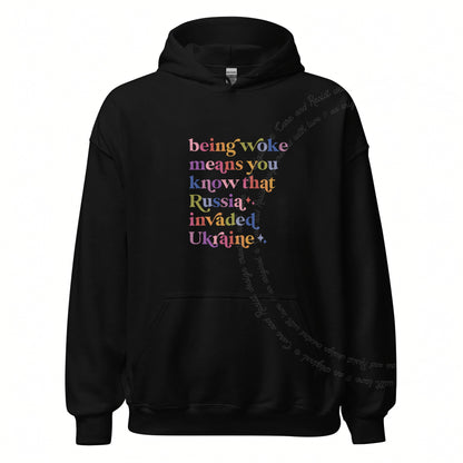 Being Woke Means You Know That Russia Invaded Ukraine Care & Resist Gildan hoodie in Black