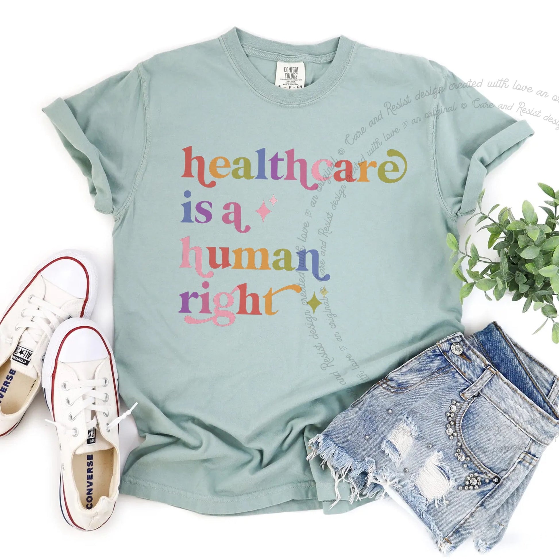 Healthcare is a Human Right Care & Resist rainbow Comfort Colors tee, Bay