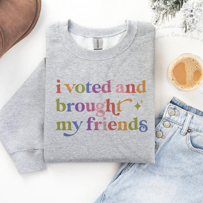 I Voted and Brought My Friends Care & Resist Gildan crewneck sweatshirt in Sport Grey