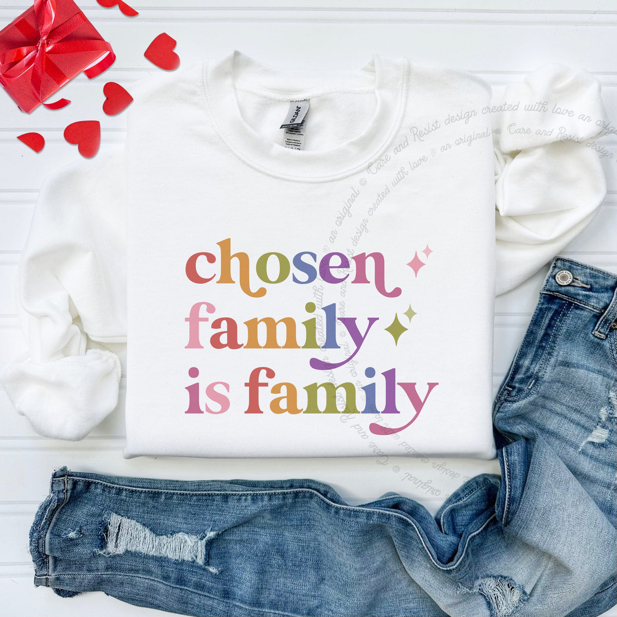 Chosen Family is Family Care & Resist Gildan crewneck sweatshirt in White