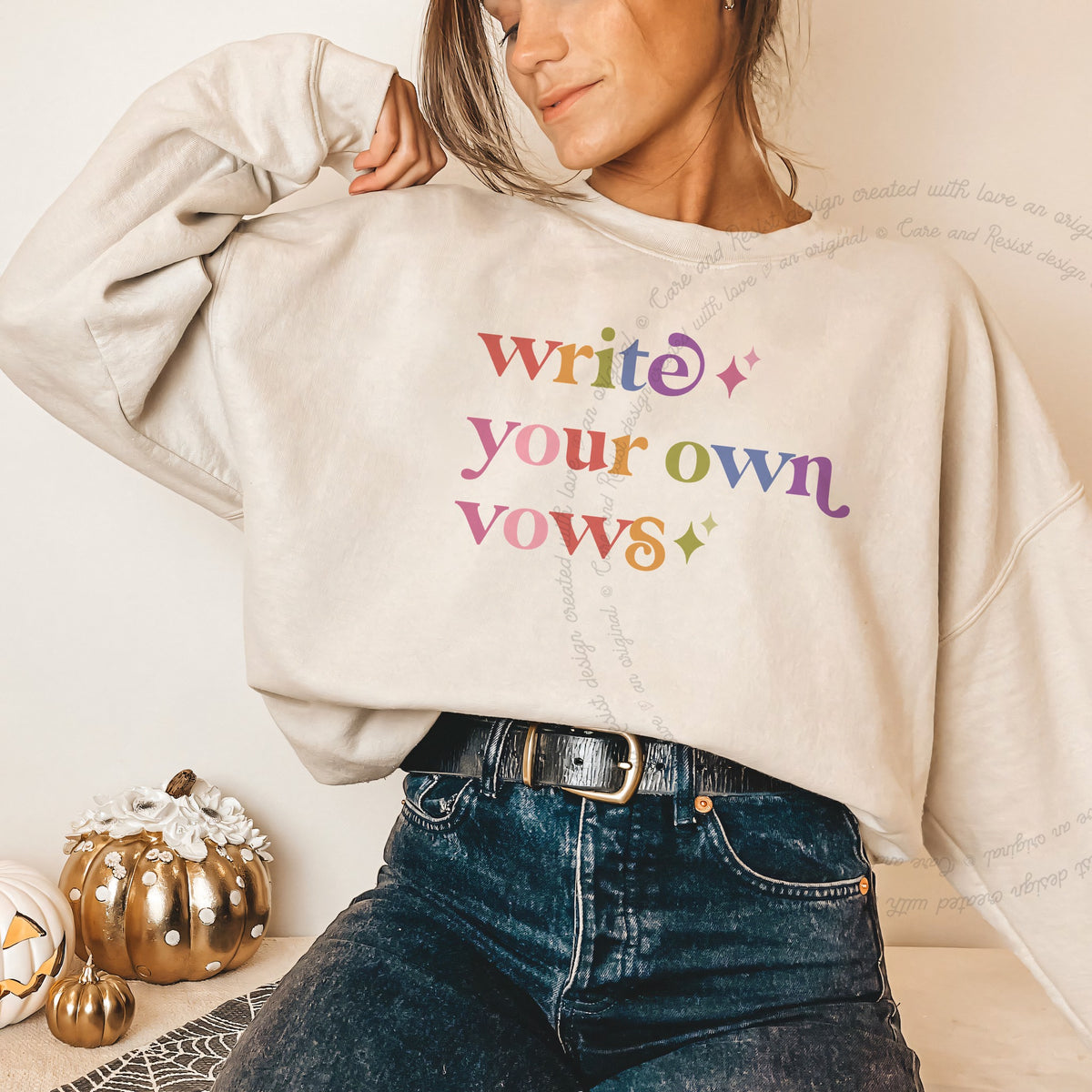 Write Your Own Vows Care & Resist Gildan crewneck sweatshirt in Sand