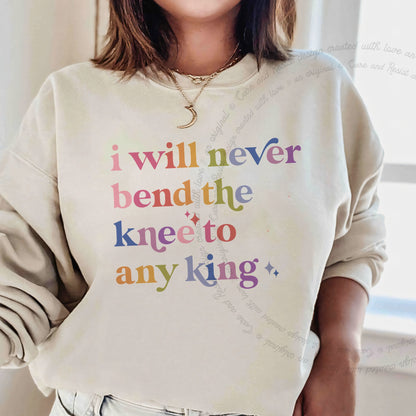I Will Never Bend the Knee to Any King Care & Resist Gildan crewneck sweatshirt in Sand