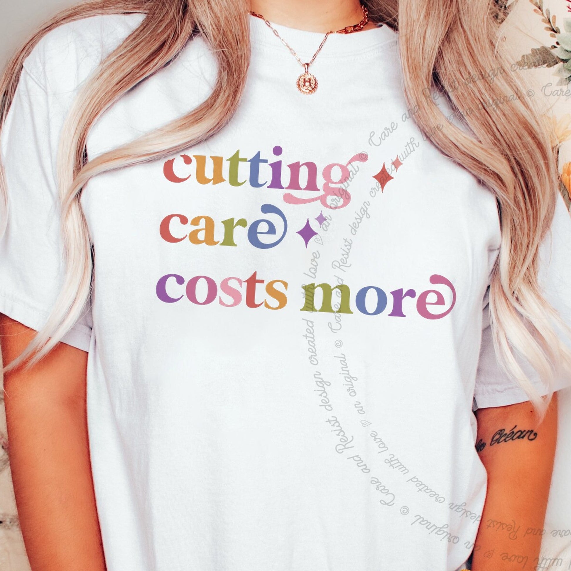 Cutting Care Costs More Care & Resist rainbow Comfort Colors tee, White