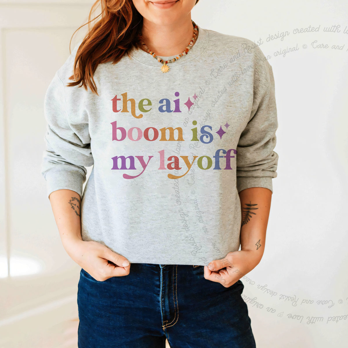 The Ai Boom is My Layoff Care & Resist Gildan crewneck sweatshirt in Sport Grey