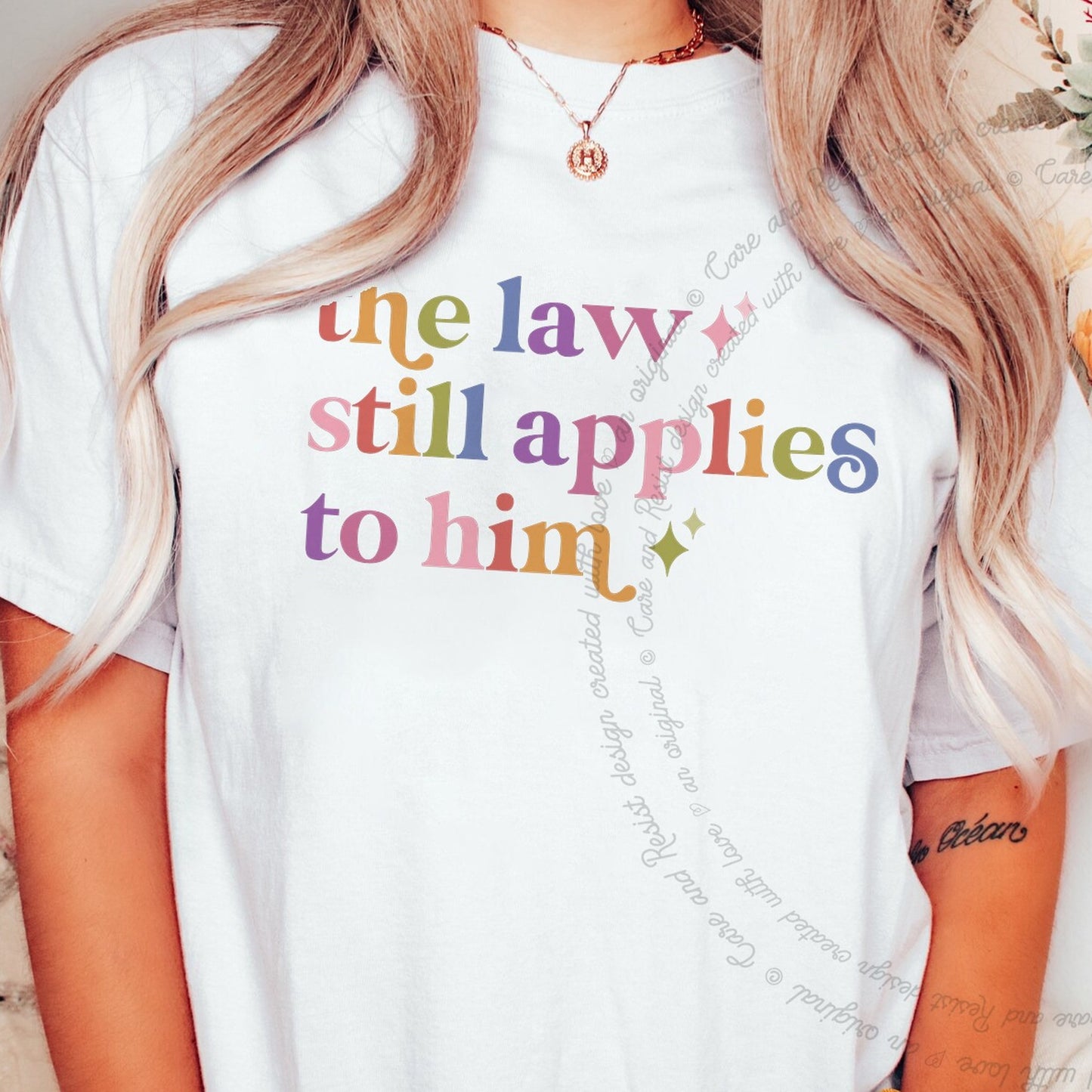 The Law Still Applies to Him Care & Resist rainbow Comfort Colors tee, White