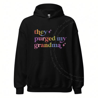 They Purged My Grandma Care & Resist Gildan hoodie in Black