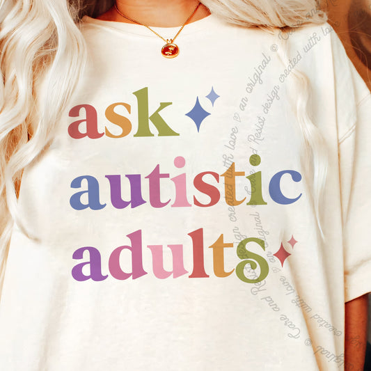 Ask Autistic Adults Care & Resist progressive t-shirt in Ivory