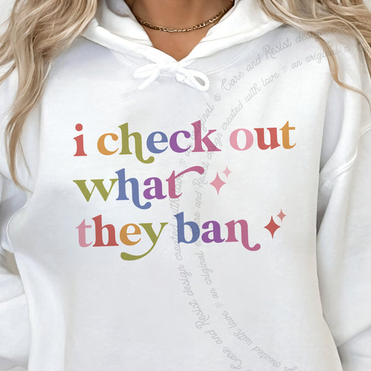 I Check Out What They Ban Care & Resist Gildan hoodie in White