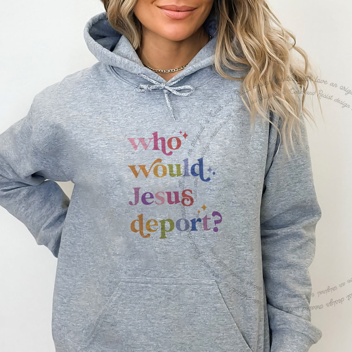 Who Would Jesus Deport? Care & Resist Gildan hoodie in Sport Grey