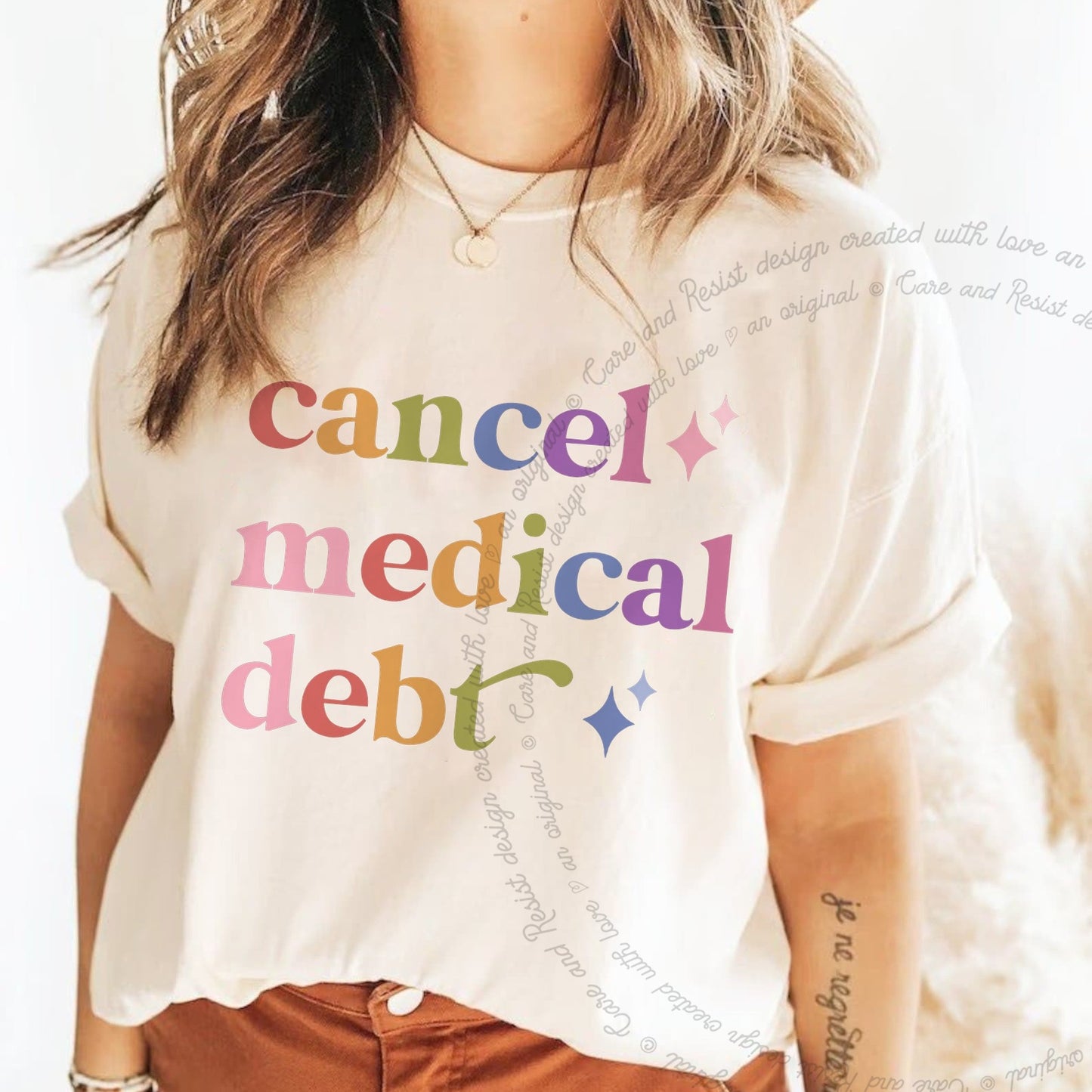 Cancel Medical Debt Care & Resist rainbow Comfort Colors tee, Ivory