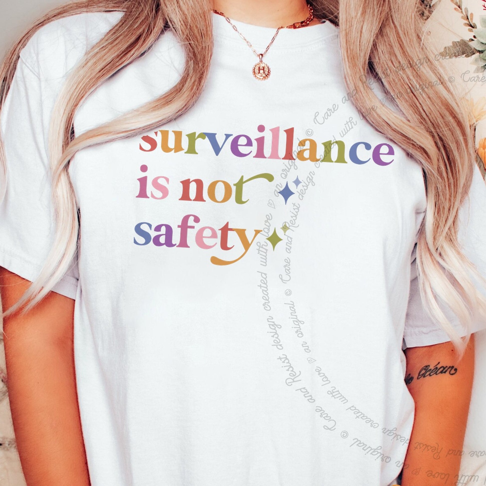 Surveillance is not Safety Care & Resist rainbow Comfort Colors tee, White