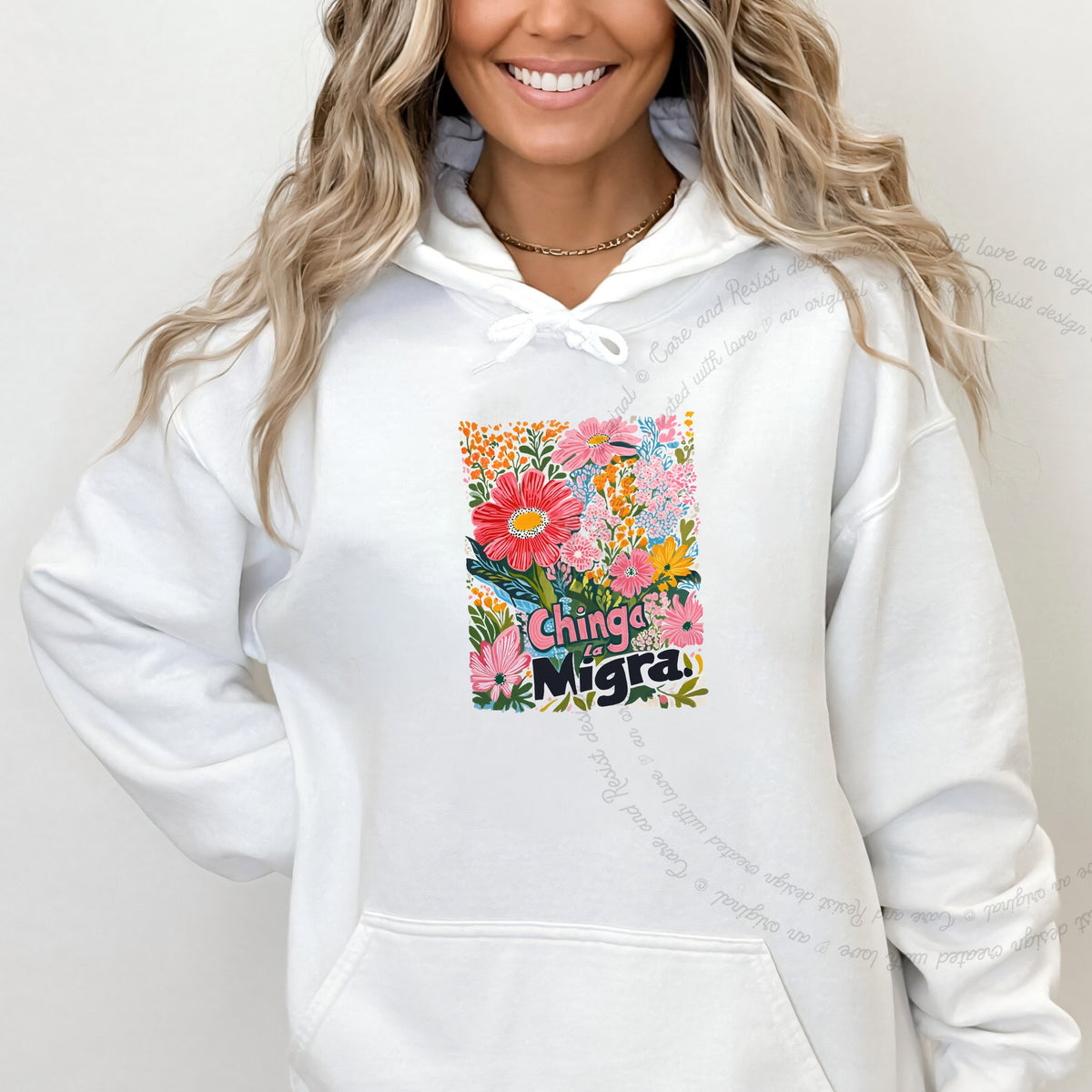 Chinga La Migra Care & Resist Gildan hoodie in White
