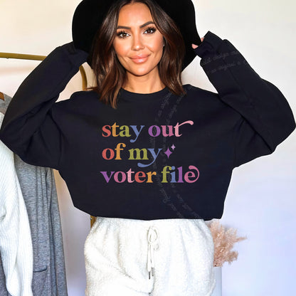 Stay Out of My Voter File Care & Resist Gildan crewneck sweatshirt in Black