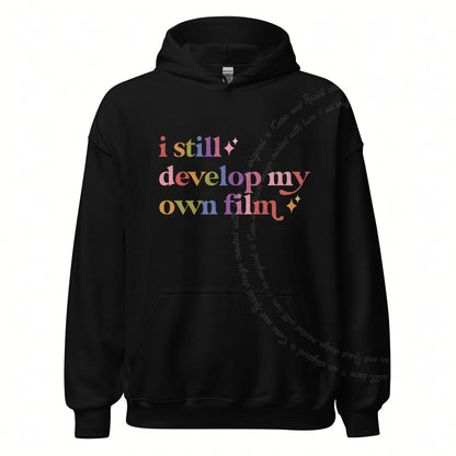 I Still Develop My Own Film Care & Resist Gildan hoodie in Black