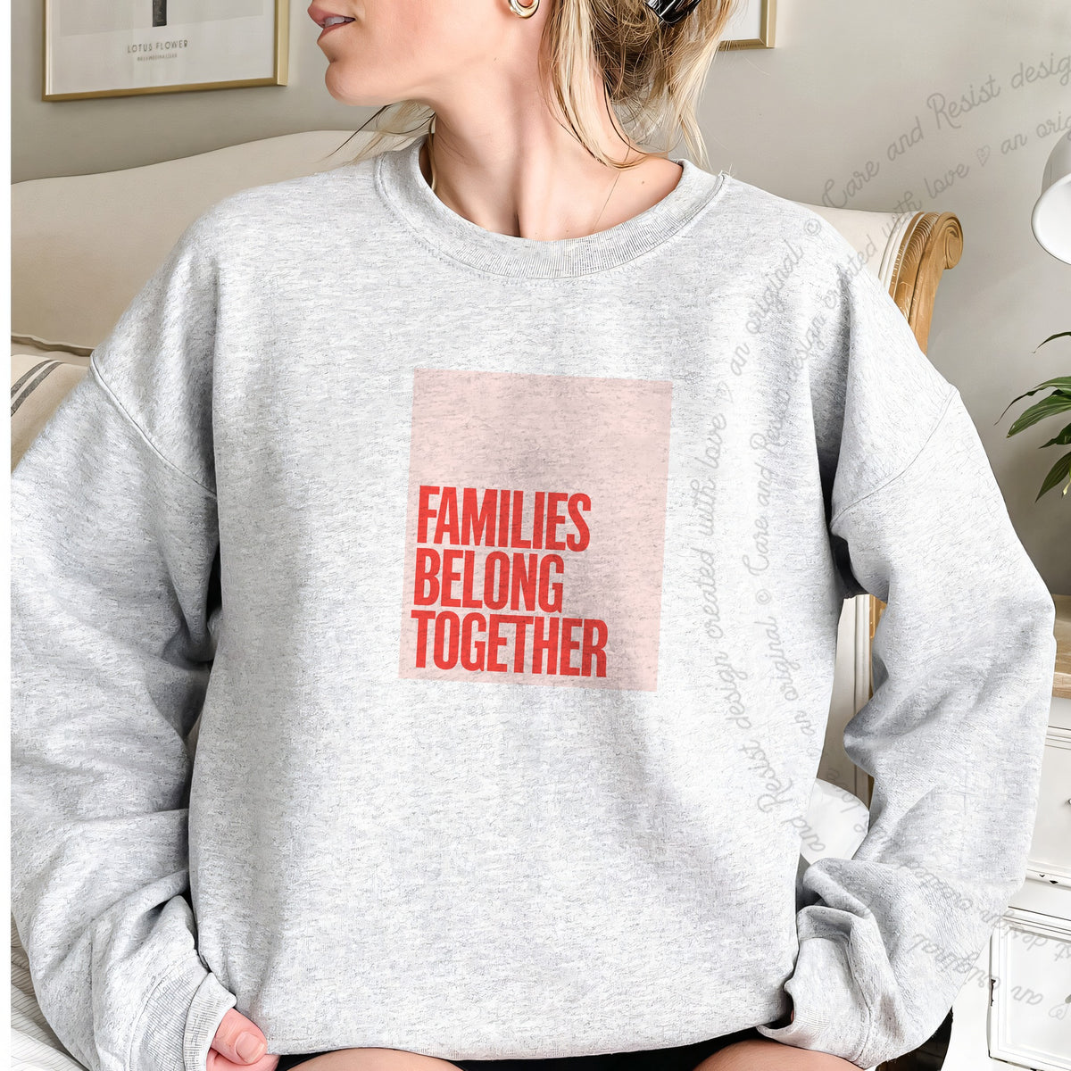 Families Belong Together Red Pink Care & Resist Gildan crewneck sweatshirt in Sport Grey