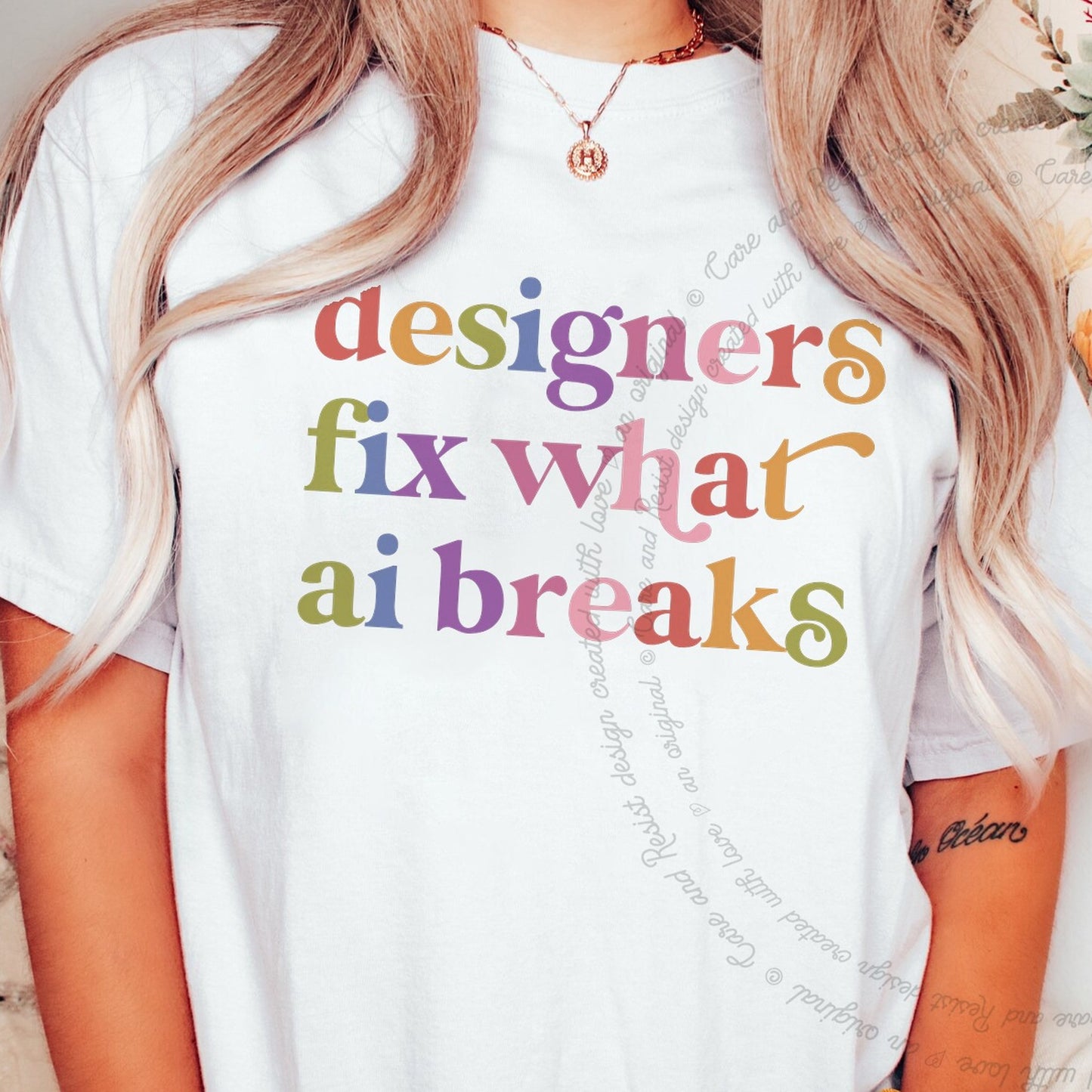 Designers Fix What Ai Breaks Care & Resist rainbow Comfort Colors tee, White