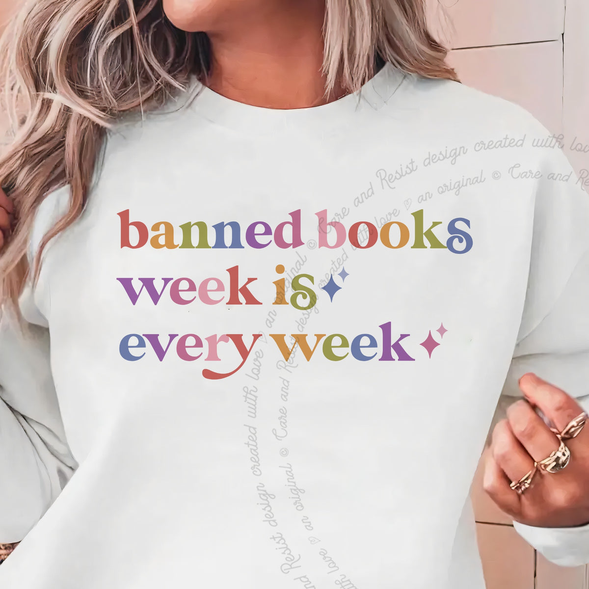 Banned Books Week is Every Week Care & Resist Gildan crewneck sweatshirt in White