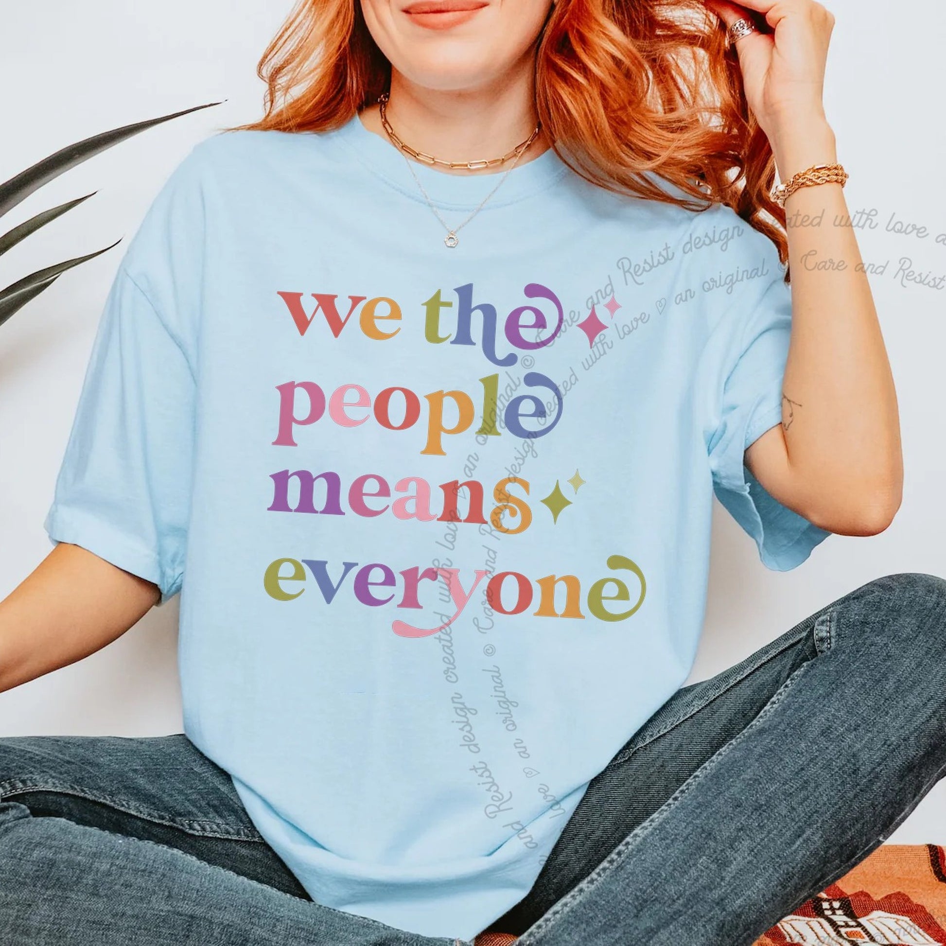 We the People Means Everyone Care & Resist rainbow Comfort Colors tee, Chambray