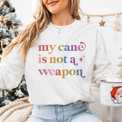 My Cane is not a Weapon Care & Resist Gildan crewneck sweatshirt in White