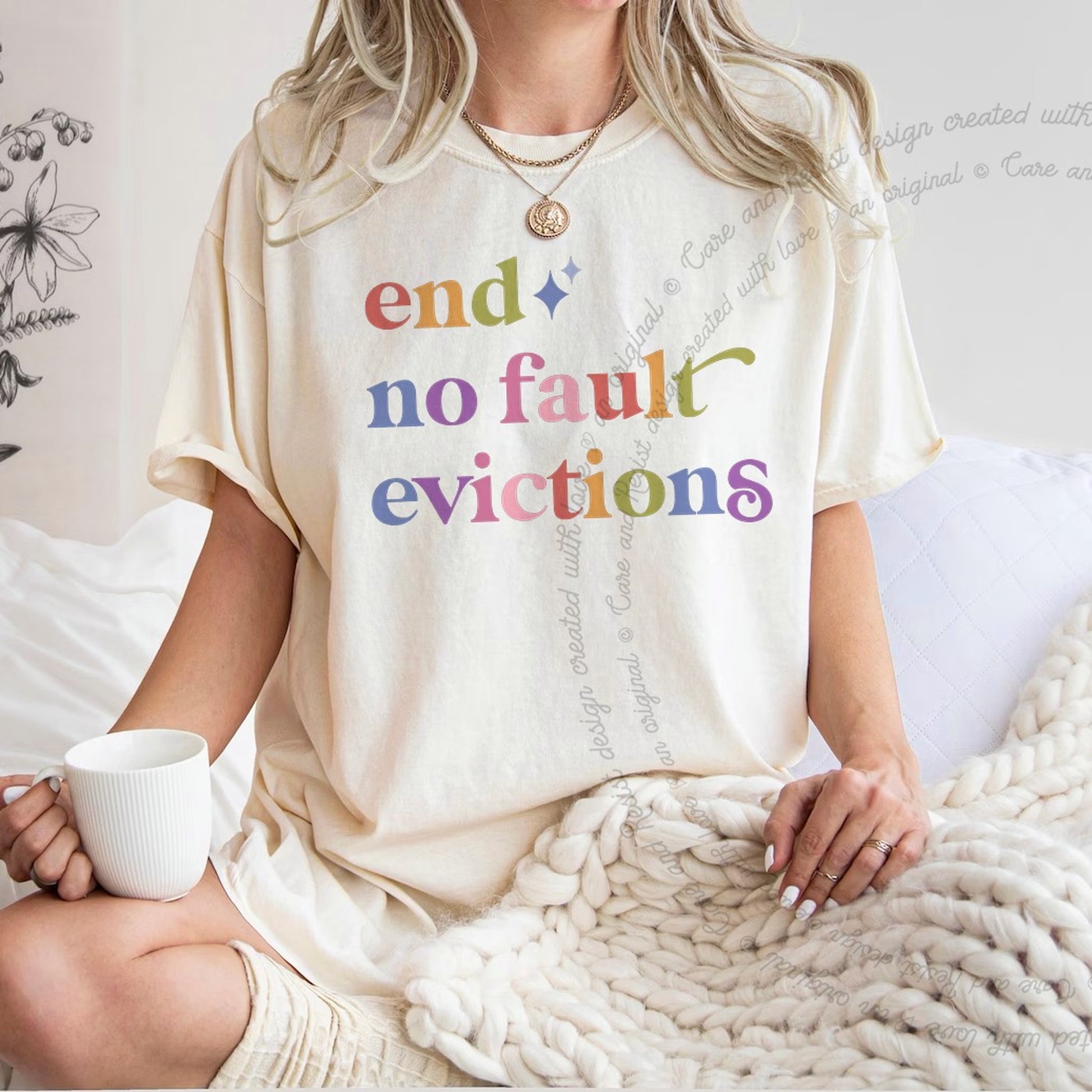 End No Fault Evictions Care & Resist rainbow Comfort Colors tee, Ivory