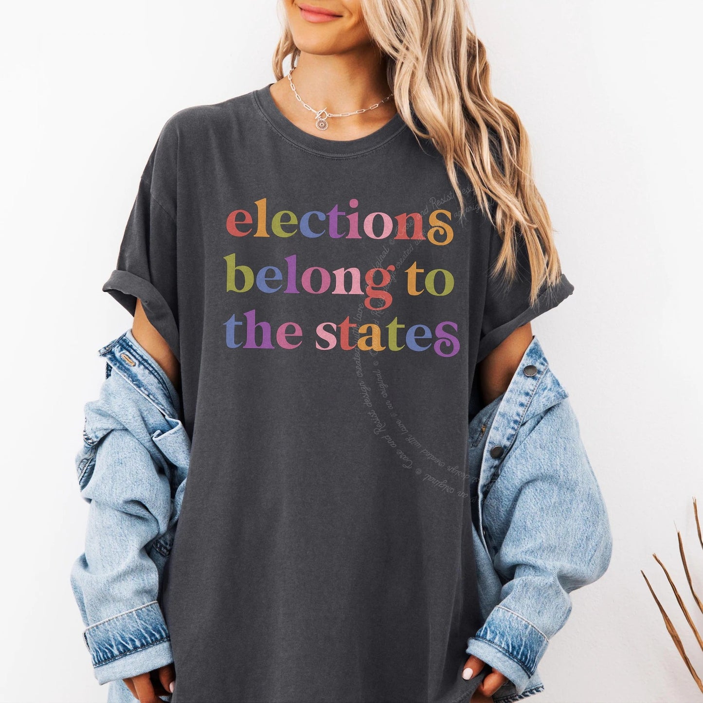 Elections Belong to the States Care & Resist rainbow Comfort Colors tee, Graphite