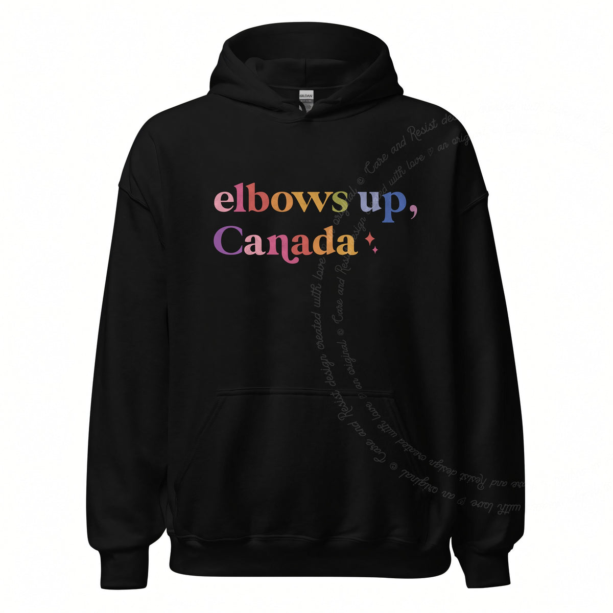 Elbows Up, Canada Care & Resist Gildan hoodie in Black