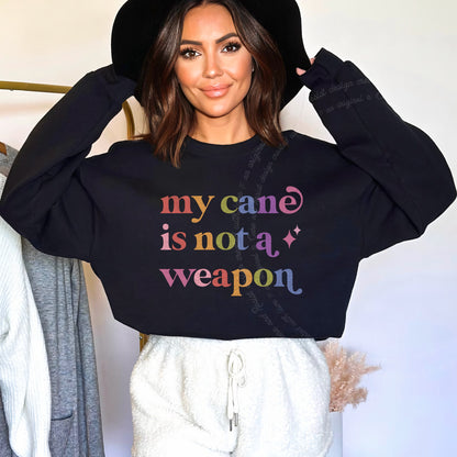 My Cane is not a Weapon Care & Resist Gildan crewneck sweatshirt in Black